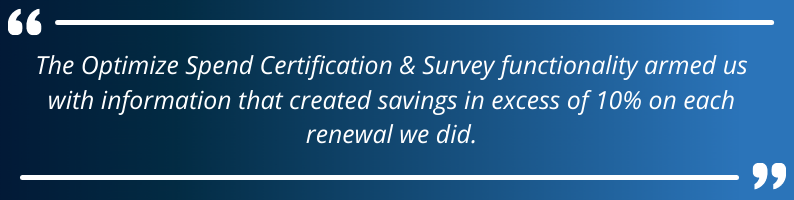 Savings in excess of 10% on each renewal we did